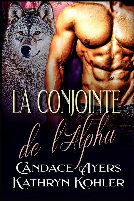 Book cover for La Conjointe de l'Alpha