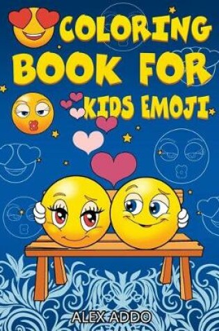 Cover of Coloring Book for Kids Emoji