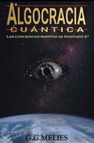Cover of Algocracia Cuantica