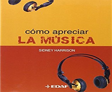 Book cover for Como Apreciar La Musica