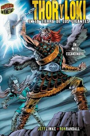 Cover of Thor y Loki: En la Tierra de los Gigantes