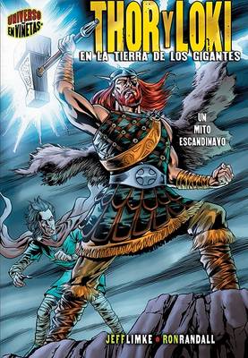 Book cover for Thor y Loki: En la Tierra de los Gigantes
