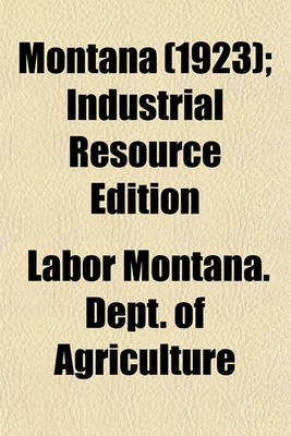 Book cover for Montana (1923); Industrial Resource Edition