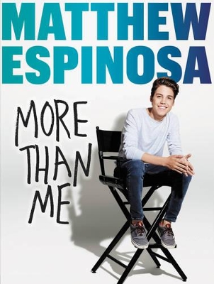 Book cover for Matthew Espinosa: More Than Me