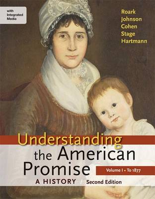 Book cover for Understanding the American Promise: A History, Volume I: To 1877