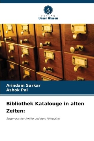 Cover of Bibliothek Katalouge in alten Zeiten