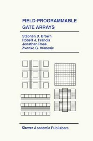 Cover of Field-Programmable Gate Arrays