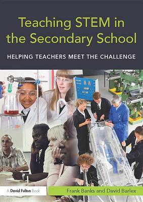 Book cover for Teaching STEM in the Secondary School