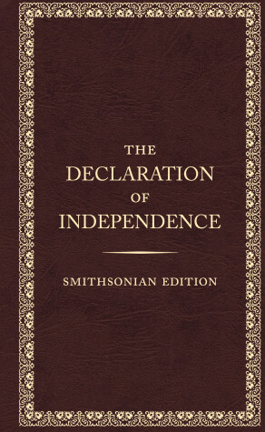 Book cover for The Declaration of Independence, Smithsonian Edition