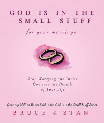 Book cover for God Is in the Small Stuff for Your Marriage