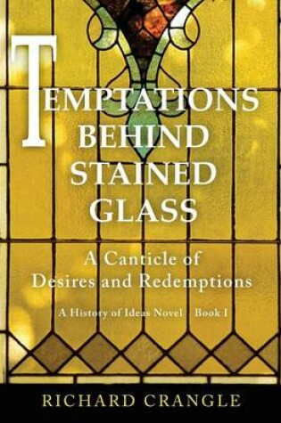 Cover of Temptations Behind Stained Glass