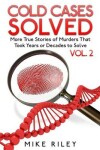 Book cover for Cold Cases Solved Vol. 2