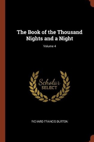 Cover of The Book of the Thousand Nights and a Night; Volume 4