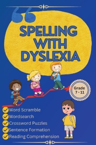 Cover of Spelling with Dyslexia