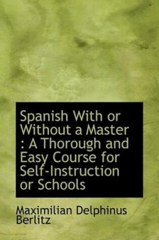 Cover of Spanish with or Without a Master