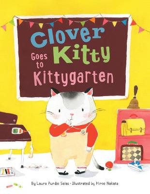 Book cover for Clover Kitty Goes to Kittygarten