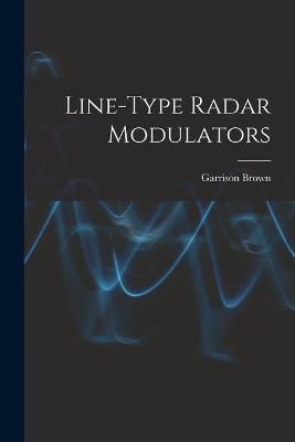 Cover of Line-type Radar Modulators