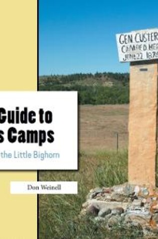 Cover of A Field Guide to Custer's Camps