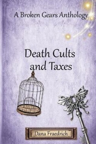 Cover of Death Cults and Taxes