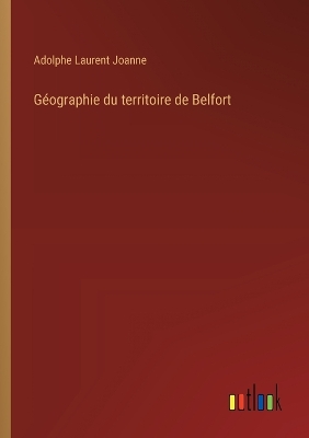 Book cover for Géographie du territoire de Belfort