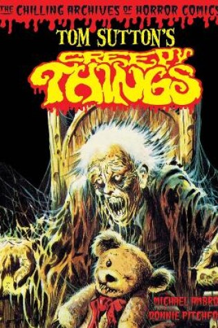 Cover of Tom Sutton's Creepy Things