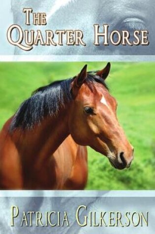 Cover of The Quarter Horse