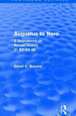 Cover of Augustus to Nero: A Sourcebook on Roman History, 31 BC-Ad 68