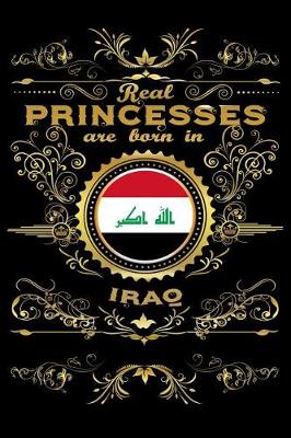 Book cover for Real Princesses Are Born in Iraq
