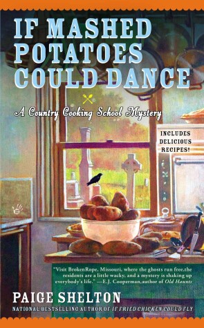 If Mashed Potatoes Could Dance by Paige Shelton