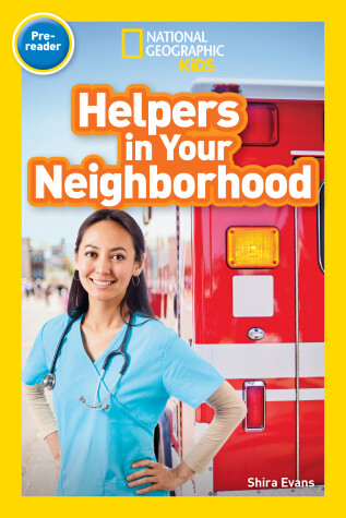 Book cover for National Geographic Readers: Helpers in Your Neighborhood (Prereader)