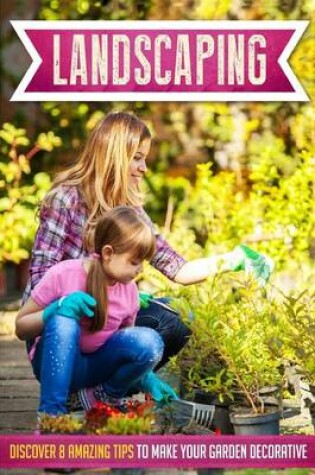 Cover of Landscaping