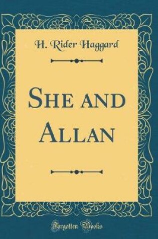 Cover of She and Allan (Classic Reprint)