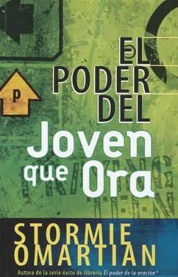 Book cover for El Poder del Joven Que Ora