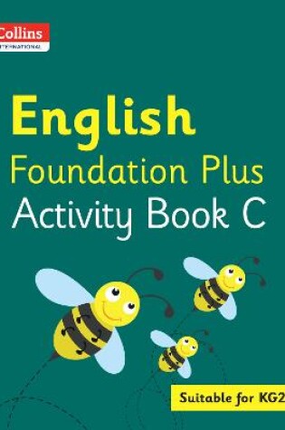 Cover of Collins International English Foundation Plus Activity Book C