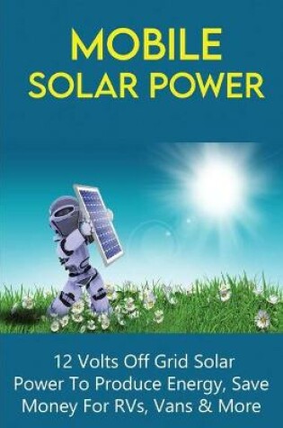 Cover of Mobile Solar Power