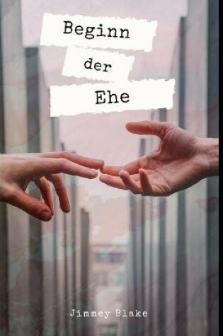 Cover of Beginn der Ehe