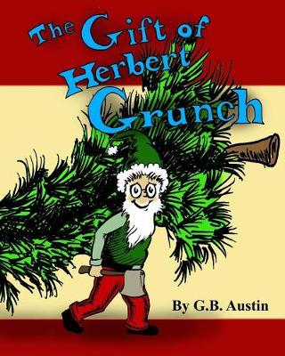 Book cover for The Gift of Herbert Grunch