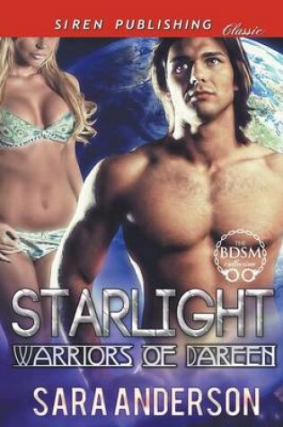 Cover of Starlight [Warriors of Dareen 1] (Siren Publishing Classic)