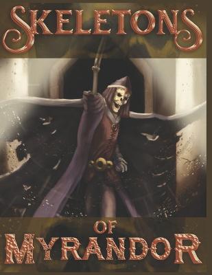 Book cover for Skeletons of Myrandor