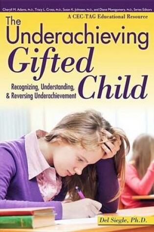 Cover of The Underachieving Gifted Child