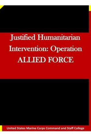 Cover of Justified Humanitarian Intervention