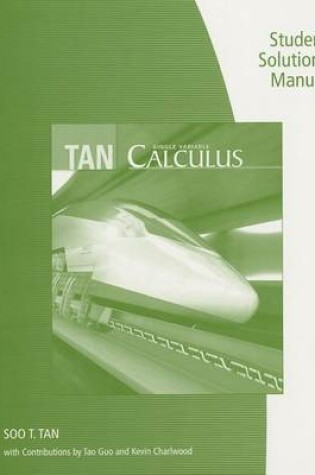 Cover of Student Solutions Manual (Chapters 0-10) for Tan's Single Variable Calculus