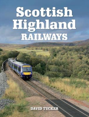 Book cover for Scottish Highland Railways