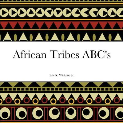 Book cover for African Tribes ABC's
