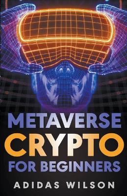 Book cover for Metaverse Crypto For Beginners