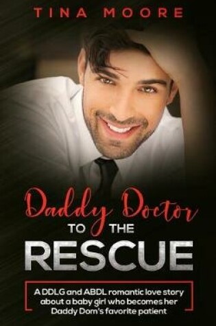 Cover of Daddy Doctor To The Rescue