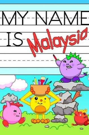 Cover of My Name is Malaysia
