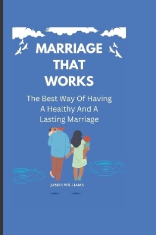 Cover of Marriage That Works