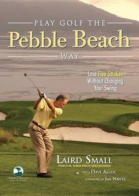 Book cover for Play Golf the Pebble Beach Way