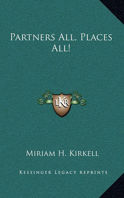 Cover of Partners All, Places All!